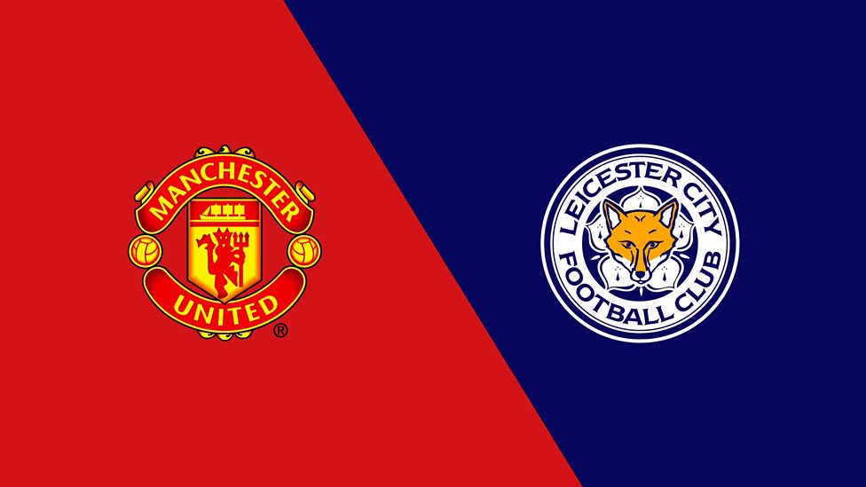Før Kampen - Manchester United v Leicester